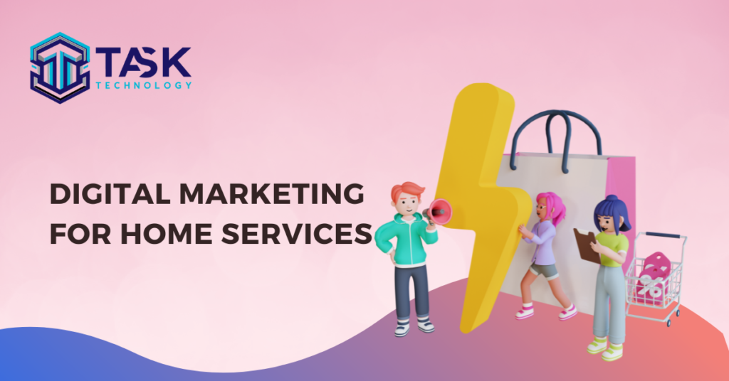 Digital Marketing for Home Services